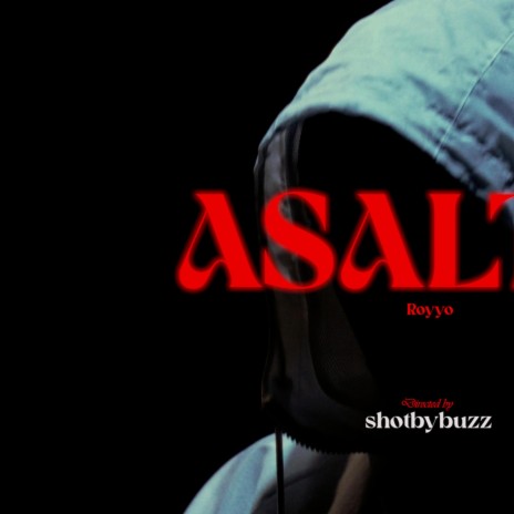 Asalto ft. Dímelo Sane | Boomplay Music