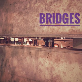 Bridges