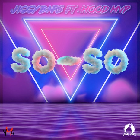 So-So ft. Hood MVP | Boomplay Music