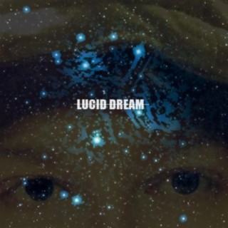 Lucid Dream