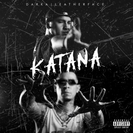 Katana ft. Pepe A.k.a Leatherface | Boomplay Music