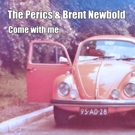 Come with Me ft. Brent Newbold