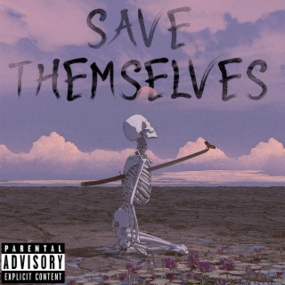 Save Themselves