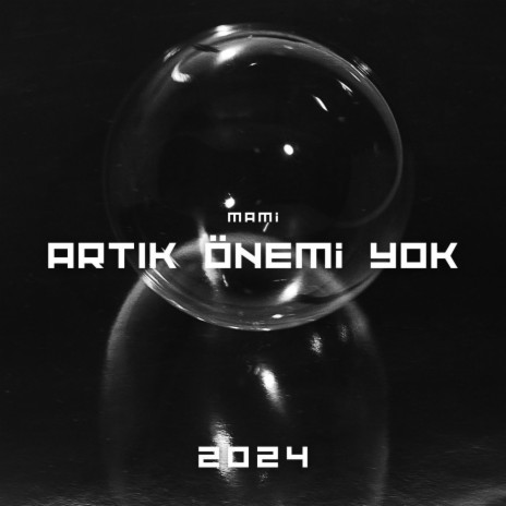 Artık Önemi Yok | Boomplay Music