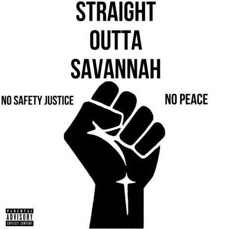 Straight Outta Savannah | Boomplay Music