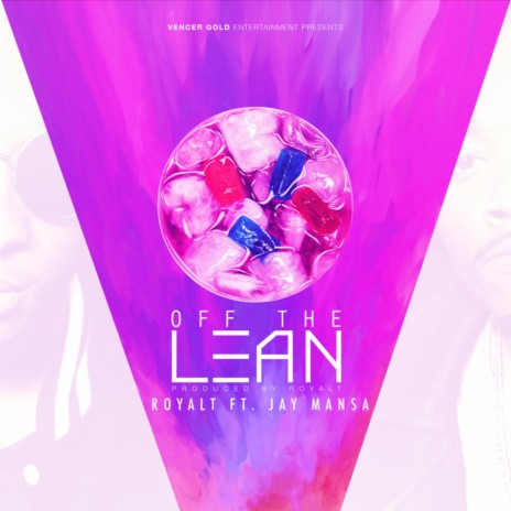 Off the Lean ft. Jay Mansa