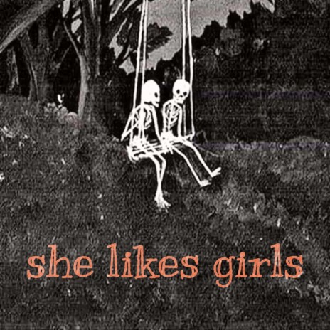 she likes girls