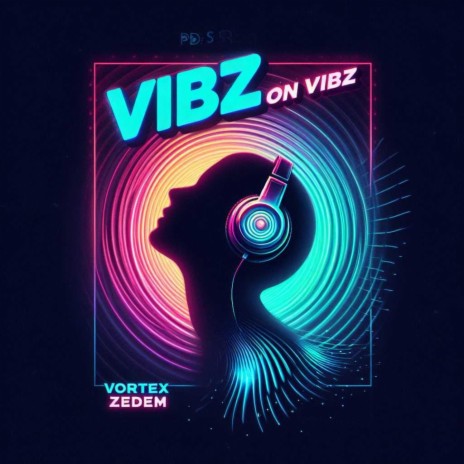 Vibz on Vibz | Boomplay Music