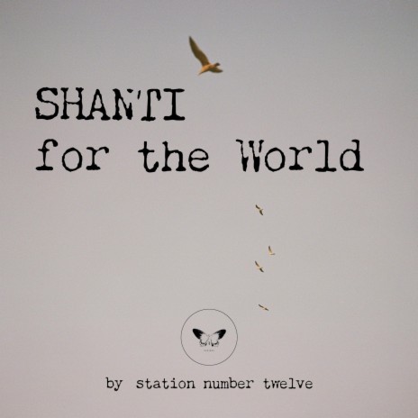 Shanti for the World | Boomplay Music