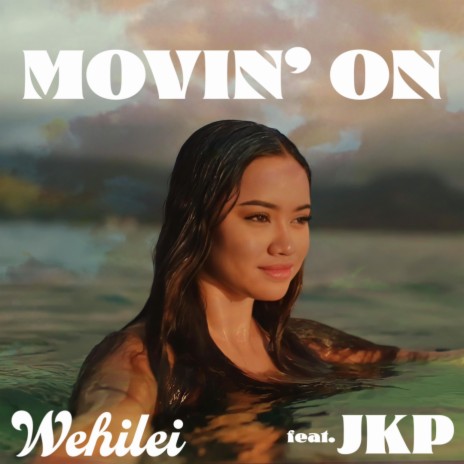 Movin' On ft. JKP | Boomplay Music