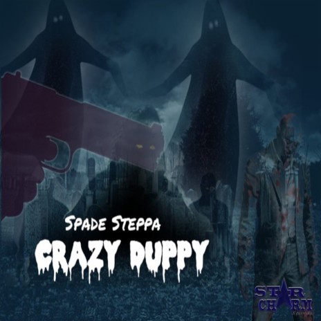 Crazy Duppy | Boomplay Music