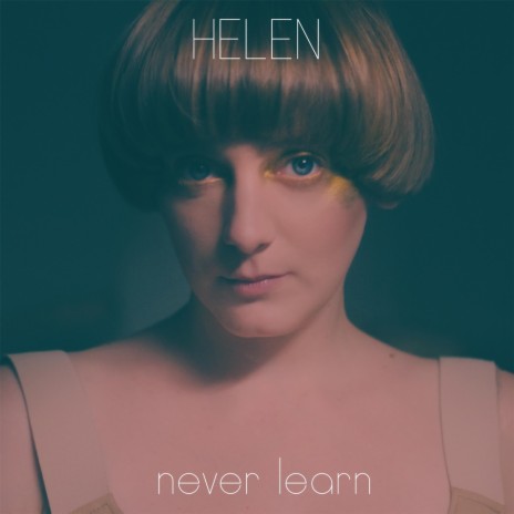 Never Learn | Boomplay Music