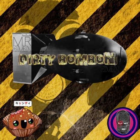 Dirty Bombon | Boomplay Music