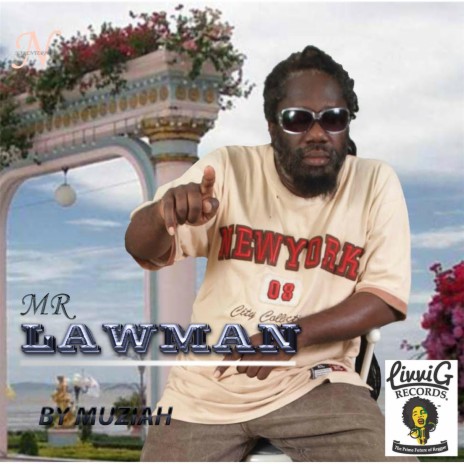 Mr Lawman | Boomplay Music