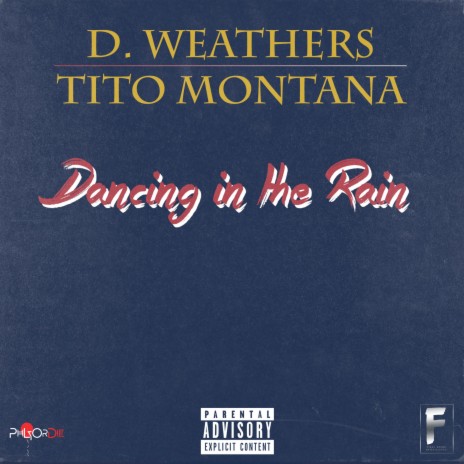 Dancing in the Rain (feat. Tito Montana) | Boomplay Music