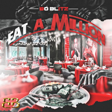 Eat A Million | Boomplay Music