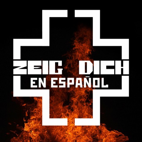 Zeig Dich (Revelate) En Español