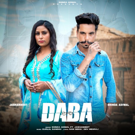 Daba ft. Jashanmeet | Boomplay Music