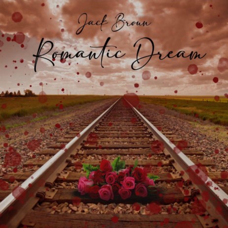 Romantic dream | Boomplay Music