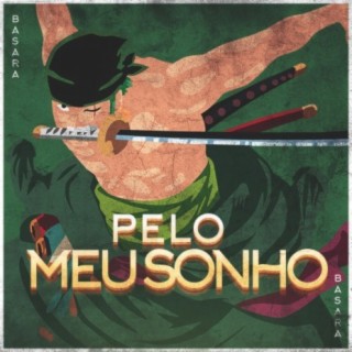 Rap Do Zoro: Pelo Meu Sonho