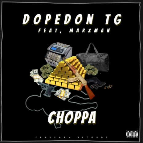 Choppa ft. Marzman | Boomplay Music