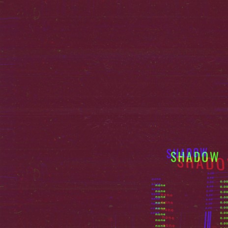 Shadow - Slowed + Reverb