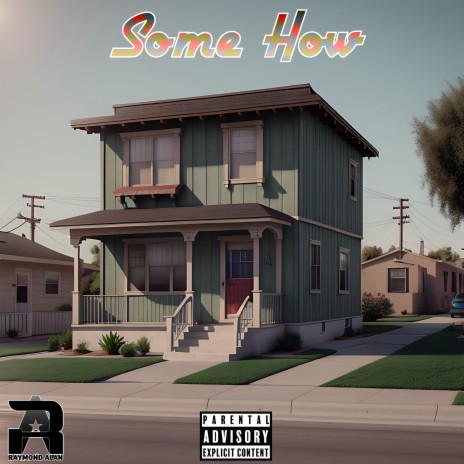 Some How | Boomplay Music