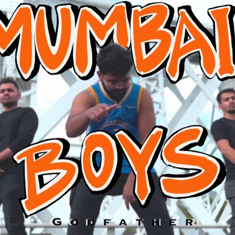 Mumbai Boys | Boomplay Music