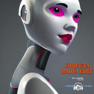 Coqueta (Radio Edit)