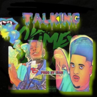 Talking Slimey Off The Slime (feat. Pwap)