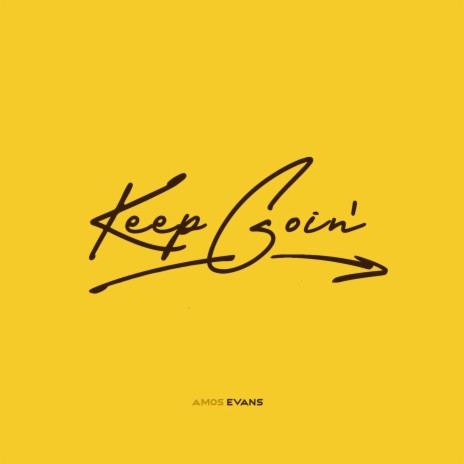 Keep Goin' (Radio Edit) | Boomplay Music