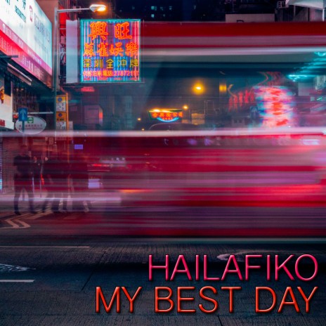 My Best Day | Boomplay Music
