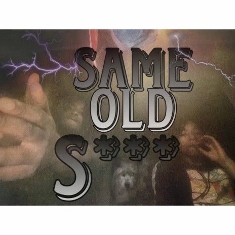 Same Old Shit ft. LMS Zayter | Boomplay Music
