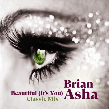 Beautiful (It's You) (Classic Mix) | Boomplay Music