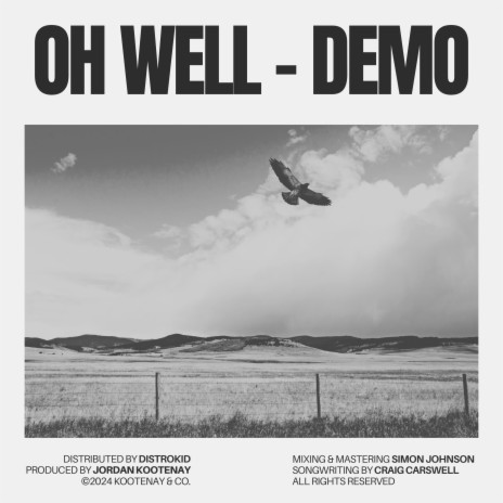 Oh Well (Demo) | Boomplay Music