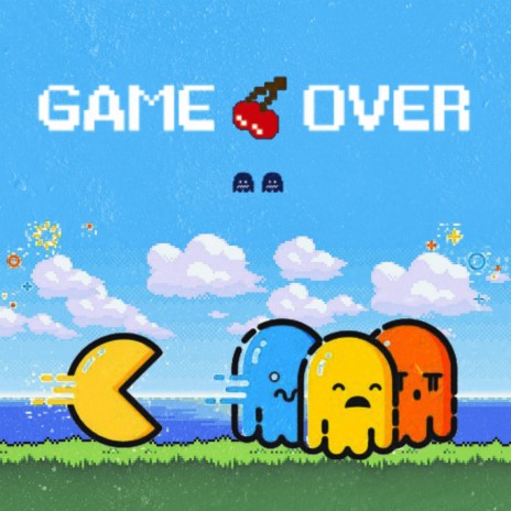 Game Over | Boomplay Music