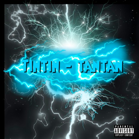 Tintin - Tantan | Boomplay Music