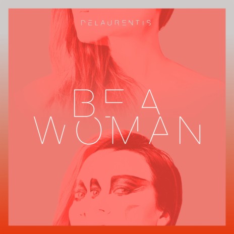 Be A Woman (Radio Edit)