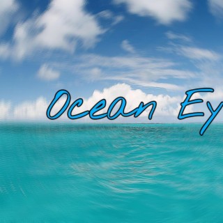 Ocean Eyes