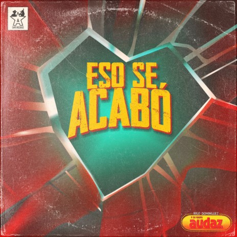 Eso Se Acabó | Boomplay Music