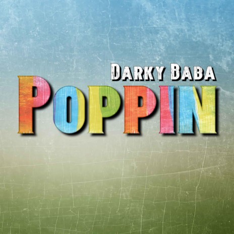 Poppin' | Boomplay Music