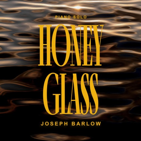 Honey Glass | Boomplay Music