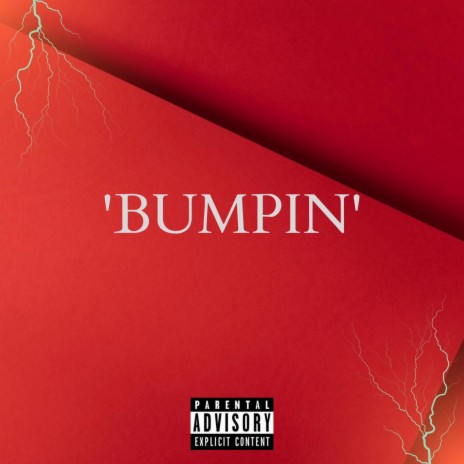 BUMPIN ft. Dylla