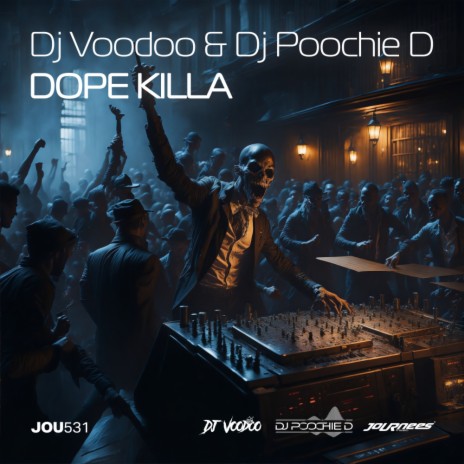 Dope Killa ft. Dj Poochie D | Boomplay Music