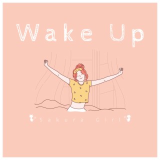 Wake Up