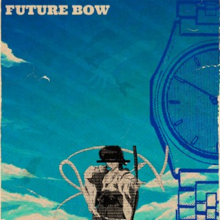 Future Bow