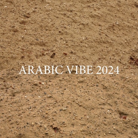 Arabic vibe 2024 (Sped Up)