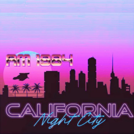 California Night City | Boomplay Music