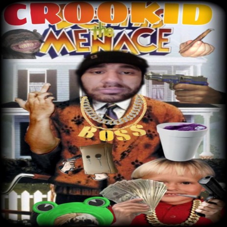 Crookid Da Menace (That Boy) ft. RoseCityWolf | Boomplay Music