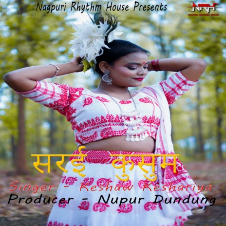 Sarai Kusum (Nagpuri) | Boomplay Music